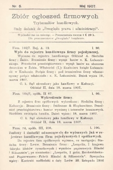 Zbiór ogłoszeń firmowych trybunałów handlowych : stały dodatek do „Przeglądu Prawa i Administracyi”. 1907, nr 5