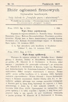 Zbiór ogłoszeń firmowych trybunałów handlowych : stały dodatek do „Przeglądu Prawa i Administracyi”. 1907, nr 10