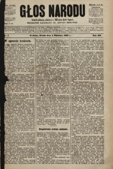 Głos Narodu : dziennik polityczny, założony w r. 1893 przez Józefa Rogosza (wydanie poranne). 1905, nr 4