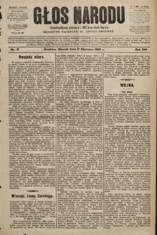Głos Narodu : dziennik polityczny, założony w r. 1893 przez Józefa Rogosza (wydanie poranne). 1905, nr 17