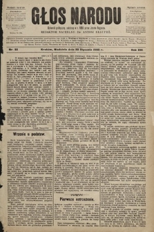 Głos Narodu : dziennik polityczny, założony w r. 1893 przez Józefa Rogosza (wydanie poranne). 1905, nr 22