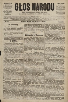 Głos Narodu : dziennik polityczny, założony w r. 1893 przez Józefa Rogosza (wydanie poranne). 1905, nr 31