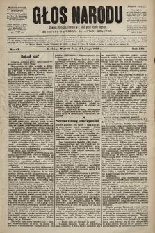 Głos Narodu : dziennik polityczny, założony w r. 1893 przez Józefa Rogosza (wydanie poranne). 1905, nr 45