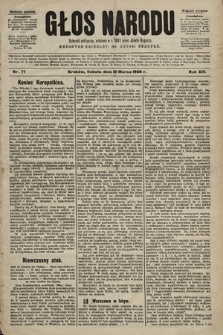 Głos Narodu : dziennik polityczny, założony w r. 1893 przez Józefa Rogosza (wydanie poranne). 1905, nr 77