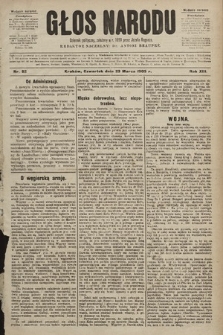 Głos Narodu : dziennik polityczny, założony w r. 1893 przez Józefa Rogosza (wydanie poranne). 1905, nr 82