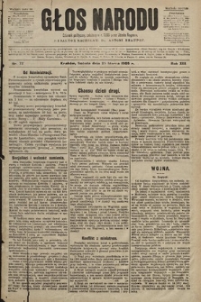 Głos Narodu : dziennik polityczny, założony w r. 1893 przez Józefa Rogosza (wydanie poranne). 1905, nr 72 [i.e. 84?]