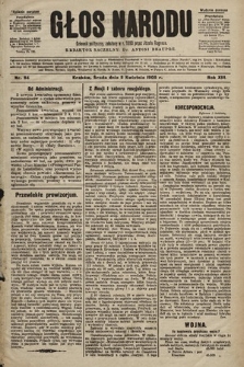 Głos Narodu : dziennik polityczny, założony w r. 1893 przez Józefa Rogosza (wydanie poranne). 1905, nr 94