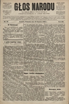 Głos Narodu : dziennik polityczny, założony w r. 1893 przez Józefa Rogosza (wydanie poranne). 1905, nr 118