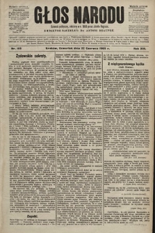 Głos Narodu : dziennik polityczny, założony w r. 1893 przez Józefa Rogosza (wydanie poranne). 1905, nr 169