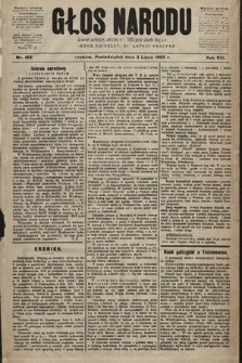 Głos Narodu : dziennik polityczny, założony w r. 1893 przez Józefa Rogosza (wydanie poranne). 1905, nr 180
