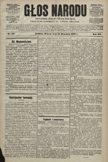 Głos Narodu : dziennik polityczny, założony w r. 1893 przez Józefa Rogosza (wydanie poranne). 1905, nr 265