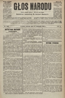 Głos Narodu : dziennik polityczny, założony w r. 1893 przez Józefa Rogosza (wydanie wieczorne). 1905, nr 340