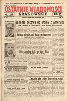 Ostatnie Wiadomości Krakowskie. 1936, nr 44