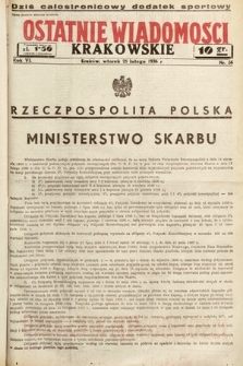 Ostatnie Wiadomości Krakowskie. 1936, nr 56