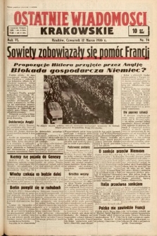 Ostatnie Wiadomości Krakowskie. 1936, nr 74