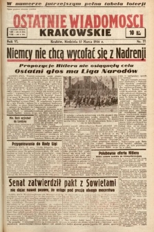 Ostatnie Wiadomości Krakowskie. 1936, nr 77