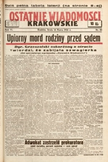 Ostatnie Wiadomości Krakowskie. 1936, nr 80