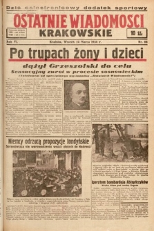 Ostatnie Wiadomości Krakowskie. 1936, nr 86