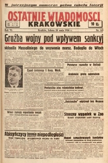 Ostatnie Wiadomości Krakowskie. 1936, nr 145