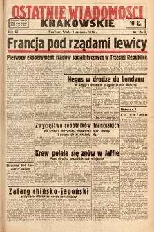 Ostatnie Wiadomości Krakowskie. 1936, nr 156