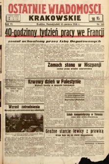 Ostatnie Wiadomości Krakowskie. 1936, nr 168