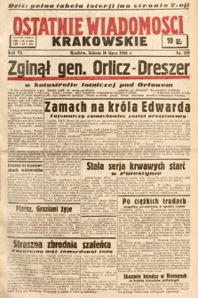 Ostatnie Wiadomości Krakowskie. 1936, nr 201