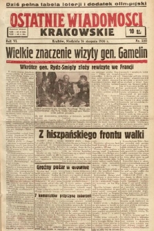 Ostatnie Wiadomości Krakowskie. 1936, nr 230