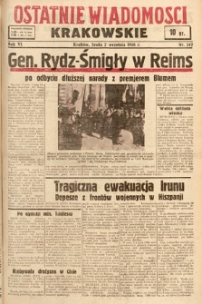 Ostatnie Wiadomości Krakowskie. 1936, nr 247