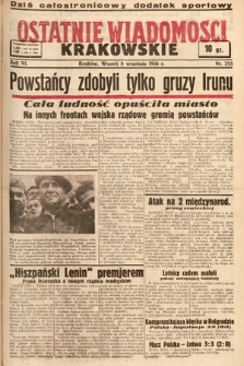 Ostatnie Wiadomości Krakowskie. 1936, nr 253