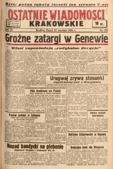 Ostatnie Wiadomości Krakowskie. 1936, nr 270