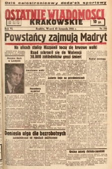 Ostatnie Wiadomości Krakowskie. 1936, nr 316