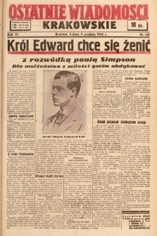 Ostatnie Wiadomości Krakowskie. 1936, nr 341