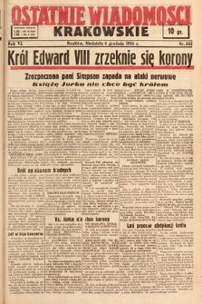 Ostatnie Wiadomości Krakowskie. 1936, nr 342