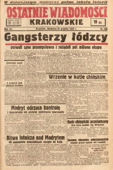 Ostatnie Wiadomości Krakowskie. 1936, nr 356