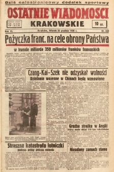 Ostatnie Wiadomości Krakowskie. 1936, nr 358