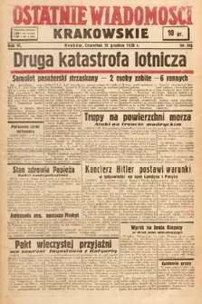 Ostatnie Wiadomości Krakowskie. 1936, nr 365