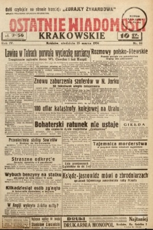Ostatnie Wiadomości Krakowskie. 1934, nr 84