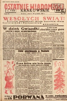 Ostatnie Wiadomości Krakowskie. 1934, nr 365