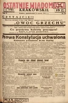 Ostatnie Wiadomości Krakowskie. 1935, nr 84