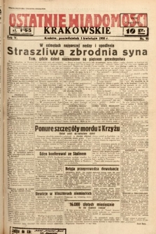 Ostatnie Wiadomości Krakowskie. 1935, nr 91