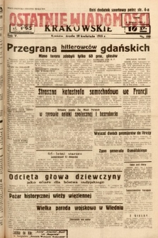 Ostatnie Wiadomości Krakowskie. 1935, nr 100