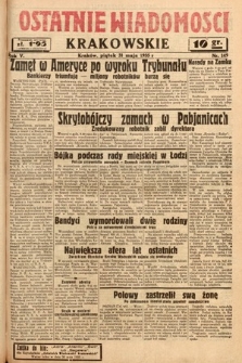 Ostatnie Wiadomości Krakowskie. 1935, nr 149
