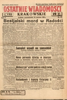 Ostatnie Wiadomości Krakowskie. 1935, nr 173