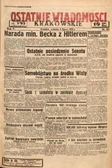 Ostatnie Wiadomości Krakowskie. 1935, nr 185