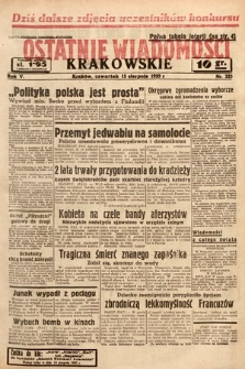 Ostatnie Wiadomości Krakowskie. 1935, nr 225