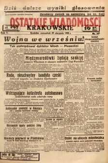 Ostatnie Wiadomości Krakowskie. 1935, nr 239