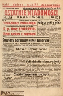 Ostatnie Wiadomości Krakowskie. 1935, nr 240