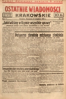 Ostatnie Wiadomości Krakowskie. 1935, nr 256