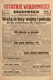 Ostatnie Wiadomości Krakowskie. 1935, nr 338