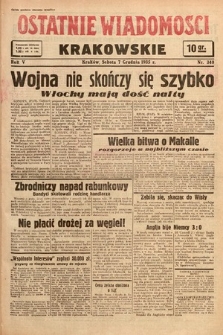 Ostatnie Wiadomości Krakowskie. 1935, nr 340